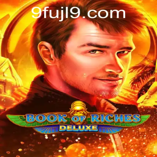 Exploring the Thrills of Book of Riches Deluxe