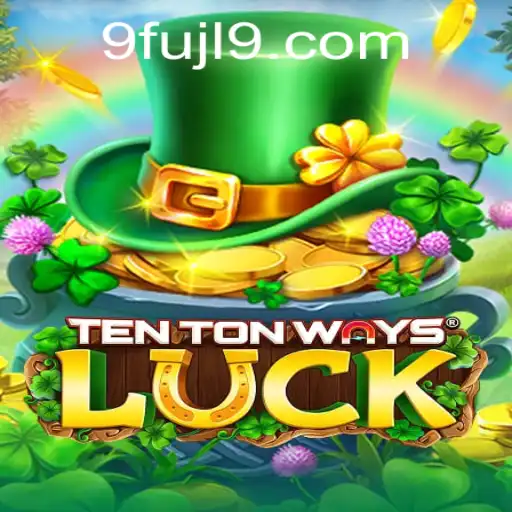 Discovering the Thrills of TenTonWaysLuck