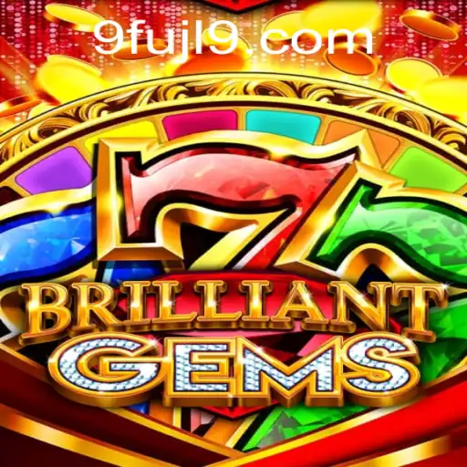 BrilliantGems: A Strategic Adventure Unfolding with FUJL9