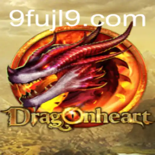 DragonHeart: The Epic Adventure Game with FUJL9