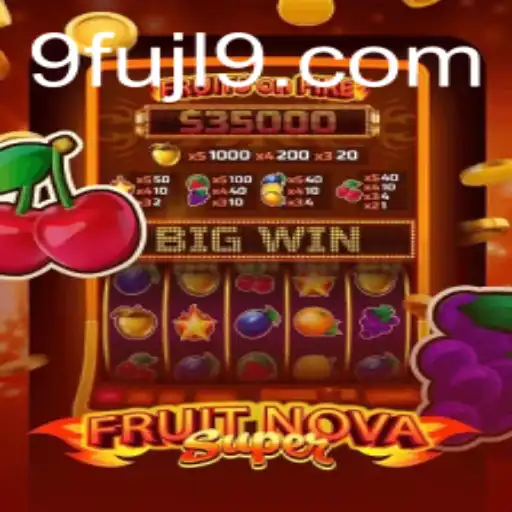 Exploring the Exciting World of FruitNovaSuper