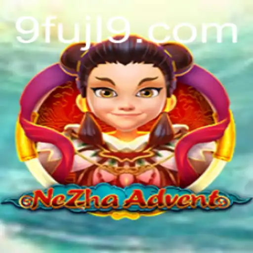NeZhaAdvent: An Epic Journey into Mythology with FUJL9